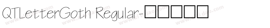 QTLetterGoth Regular字体转换